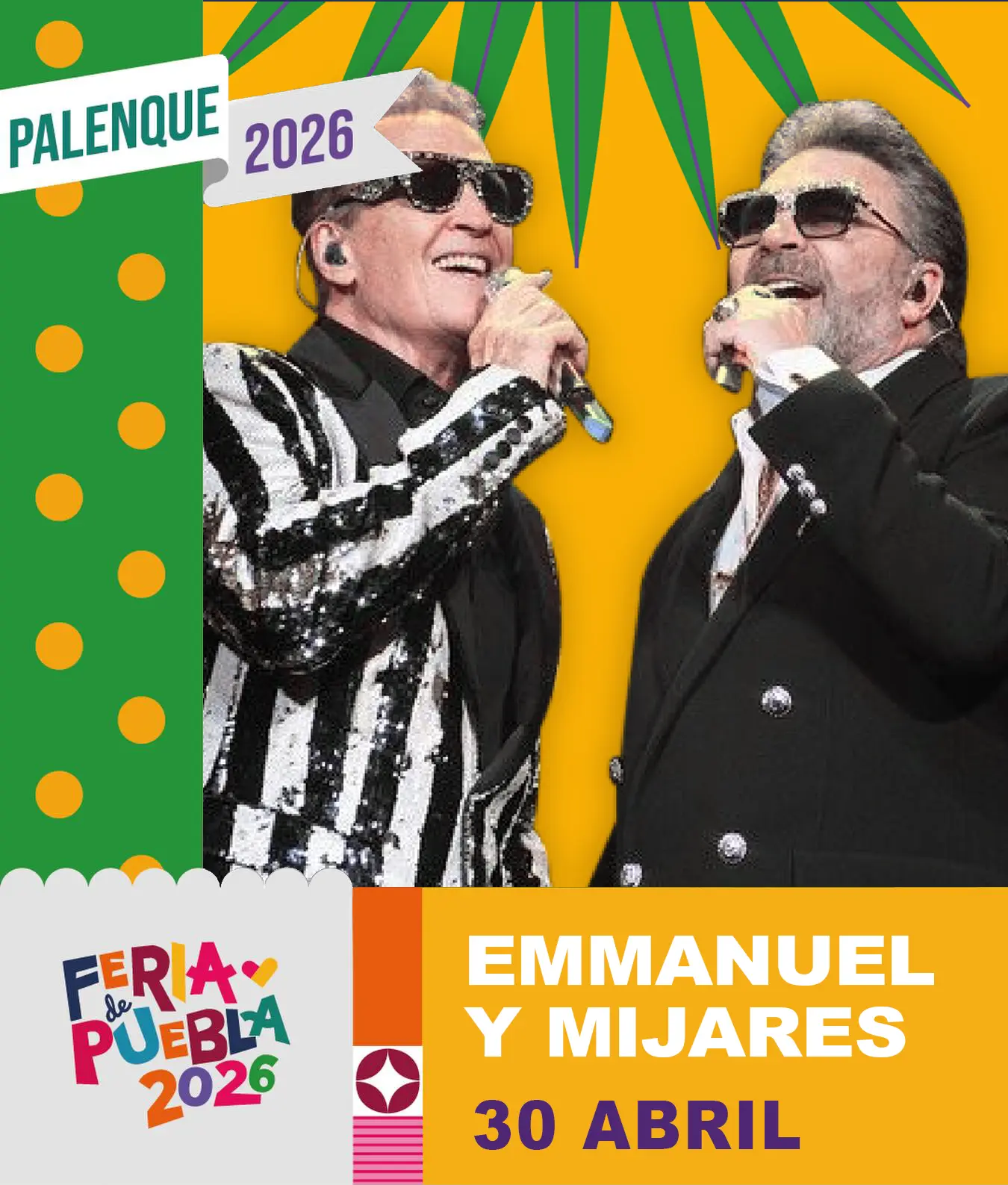 Emmanuel y Mijares Palenque Puebla 2026